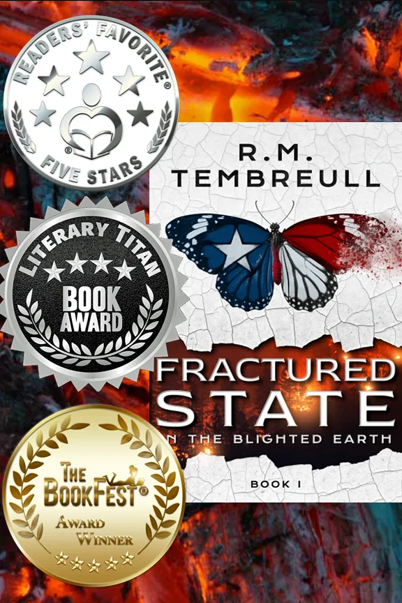 Award edition cover of Fractured State in the Blighted Earth by R.M. Tembreull